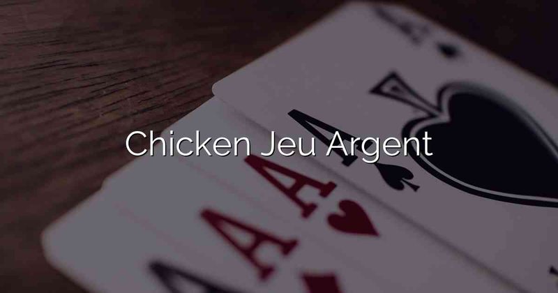 Découvrez le Jeu de Casino Légendaire de Chicken Road en Ligne en France à France